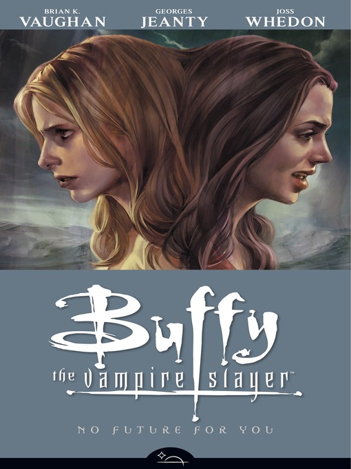 Title details for Buffy the Vampire Slayer, Season 8, Volume 2 by Joss Whedon - Available